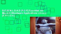 D.O.W.N.L.O.A.D [P.D.F] Essential 3ds Max 8.0 (Wordware Applications Library) [E.B.O.O.K]