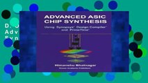 D.O.W.N.L.O.A.D [P.D.F] Advanced Asic Chip Synthesis: Using Synopsys Design CompilerTM And