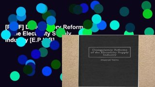 [P.D.F] Deregulatory Reforms of the Electricity Supply Industry [E.P.U.B]