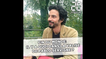 Que mettrait Pablo Servigne, l’inventeur du concept de collapsologie, dans sa valise, en cas d'effondrement du monde ?