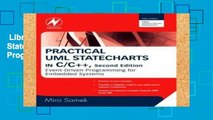 Library  Practical UML Statecharts in C/C  : Event-Driven Programming for Embedded Systems