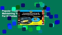 Popular Troubleshooting and Maintaining Your PC All-in-One For Dummies (For Dummies (Computers))