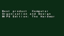 Best product  Computer Organization and Design MIPS Edition: The Hardware/Software Interface (The