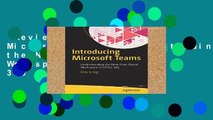Review  Introducing Microsoft Teams: Understanding the New Chat-Based Workspace in Office 365