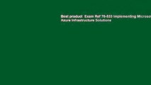 Best product  Exam Ref 70-533 Implementing Microsoft Azure Infrastructure Solutions