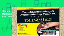 Review  Troubleshooting and Maintaining Your PC All-in-One For Dummies