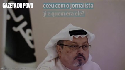 O que aconteceu com o jornalista Jamal Khashoggi e quem era ele?