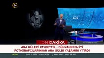 Ara Güler hayatını kaybetti