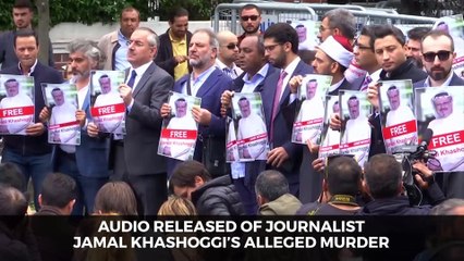 Audio Released of Journalist Jamal Khashoggi’s Alleged Murder