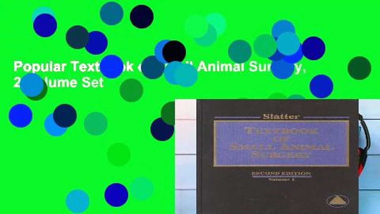 Popular Textbook of Small Animal Surgery, 2-Volume Set