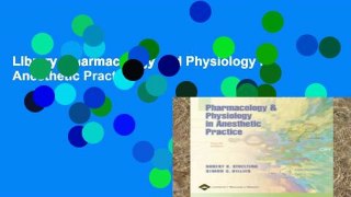 Library  Pharmacology and Physiology in Anesthetic Practice