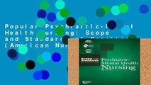 Popular Psychiatric-Mental Health Nursing: Scope and Standards of Practice (American Nurses