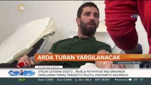 Arda Turan hakkında iddianame hazırlandı