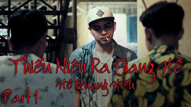 THIẾU NIÊN RA GIANG HỒ TẬP 1 (4K) - HỒ QUANG HIẾU - PHIM CA NHẠC 2018