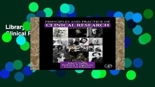 Library  Principles and Practice of Clinical Research