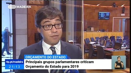 Maioria dos Grupos Parlamentares na Madeira Criticaram o Orçamento de Estado para 2019