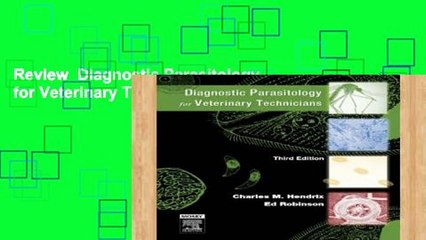 Review  Diagnostic Parasitology for Veterinary Technicians