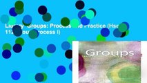 Library  Groups: Process and Practice (Hse 112 Group Process I)