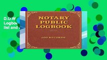D.O.W.N.L.O.A.D [P.D.F] Notary Public Logbook 600 records international: Check list and record of