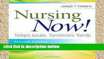 Best product  Nursing Now!: Today s Issues, Tomorrows Trends