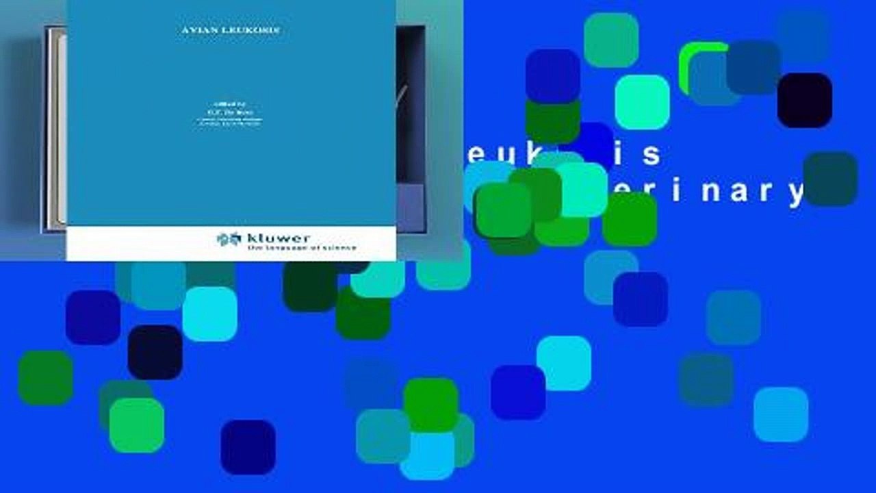 Review  Avian Leukosis (Developments in Veterinary Virology)