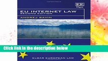 D.O.W.N.L.O.A.D [P.D.F] EU Internet Law (Elgar European Law Series): Second Edition [E.B.O.O.K]