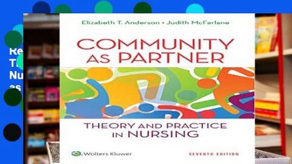 Review  Community as Partner: Theory and Practice in Nursing (Anderson, Community as Partner)