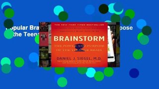 Popular Brainstorm: The Power and Purpose of the Teenage Brain