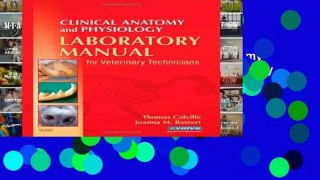 Popular Clinical Anatomy and Physiology Laboratory Manual for Veterinary Technicians, 1e (In Focus)