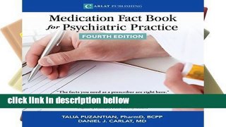 Library  The Medication Fact Book for Psychiatric Practice