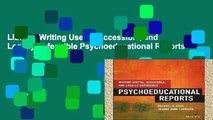 Library  Writing Useful, Accessible, and Legally Defensible Psychoeducational Reports
