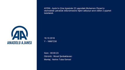 Aydın'da yanan otomobilde ceset bulunması