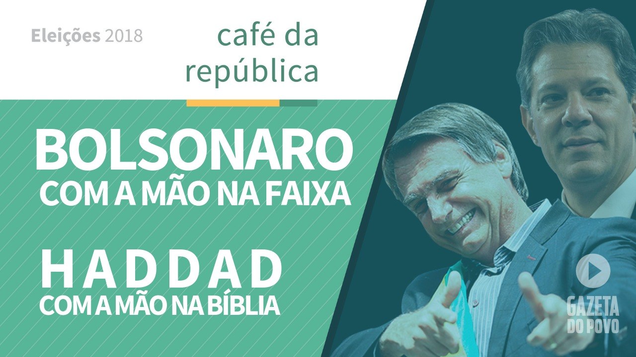 Bolsonaro com a mão na faixa, Haddad com a mão na Bíblia
