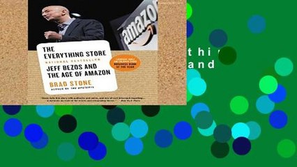 Review  The Everything Store: Jeff Bezos and the Age of Amazon