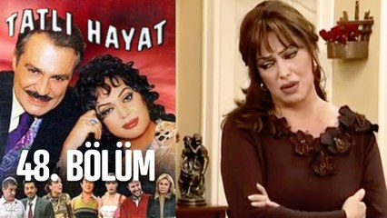 Tatlı Hayat 48. Bölüm