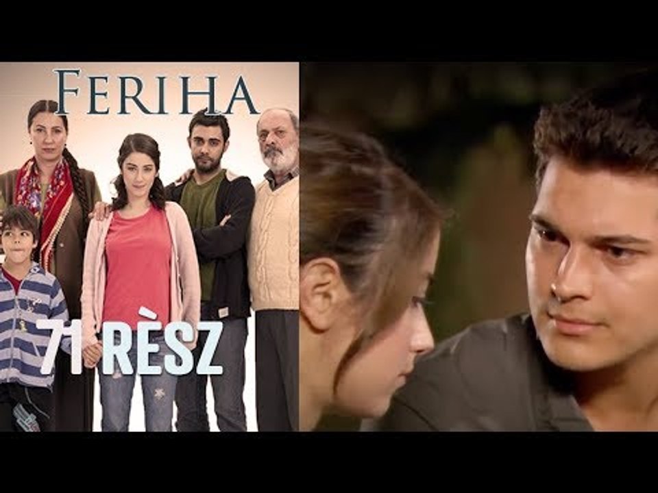 Feriha - 71. rész