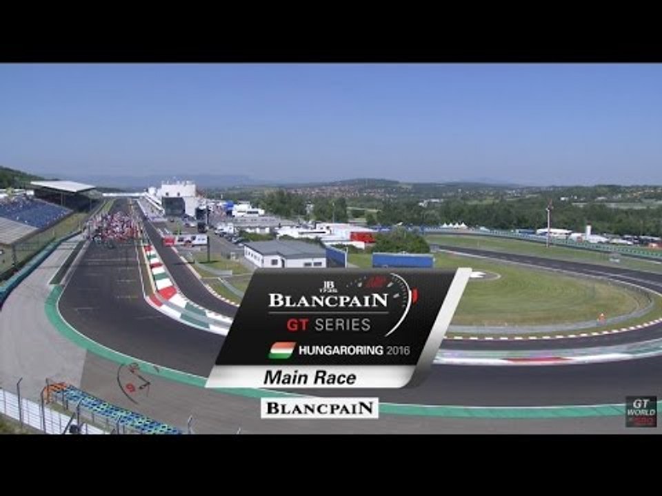 Blancpain Gt Series -  Budapest 2016 0 Event Highlights
