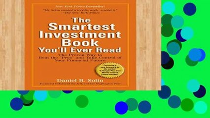 Review  The Smartest Investment Book You ll Ever Read: The Proven Way to Beat the "pros" and Take