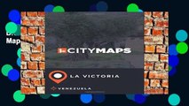 D.O.W.N.L.O.A.D [P.D.F] City Maps La Victoria Venezuela [P.D.F]