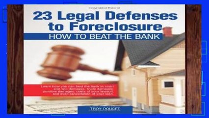 Popular 23 Legal Defenses to Foreclosure: How to Beat the Bank