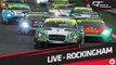British GT - Rockingham 2017 - MAIN RACE - LIVE + MINI RACE 1