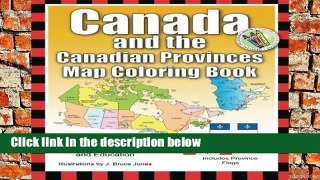 F.R.E.E [D.O.W.N.L.O.A.D] Canada and the Canadian Provinces Map Coloring Book: Volume 3 [E.B.O.O.K]
