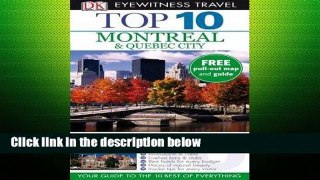 D.O.W.N.L.O.A.D [P.D.F] DK Eyewitness Top 10 Travel Guide: Montreal   Quebec City