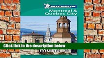 D.O.W.N.L.O.A.D [P.D.F] Michelin Must Sees Montreal and Quebec City (Michelin Must Sees Guide)