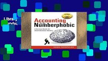 Library  Accounting for the Numberphobic: A Survival Guide for Small Business Owners