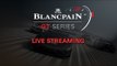 QUALIFYING - PAUL RICARD 1000k - Blancpain Gt Series - 2017