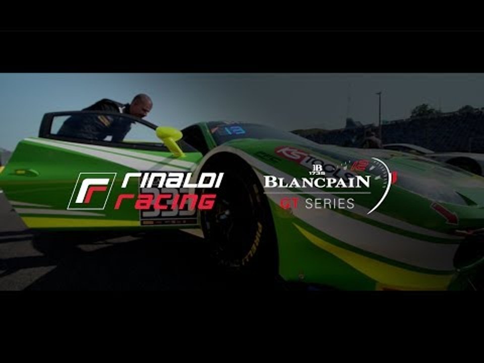 Rinaldi Racing - "It's a family" - Blancpain GT Series - Hungaroring