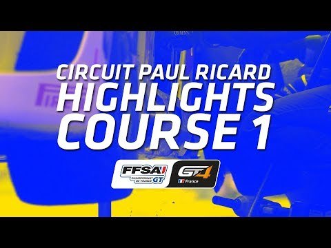 COURSE 1 - FFSA GT - Highlights - Circuit Paul Ricard 2018