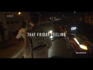 FRIDAY FEELING - When your taxi finally arrives - Blancpain GT Series 2017