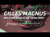 GILLES MAGNUS - Zolder - Blancpain GT Series 2018